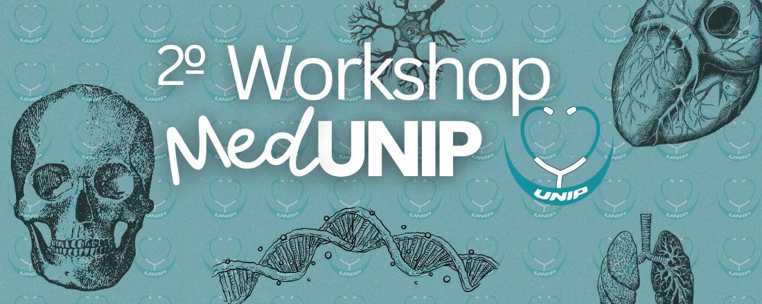 2° Workshop de Medicina "MedUnip"