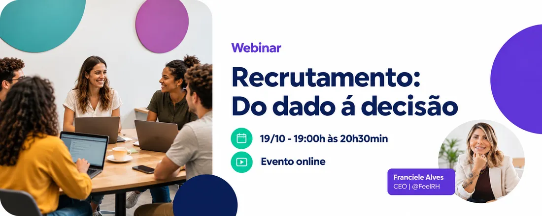 RECRUTAMENTO: DO DADO À DECISÃO