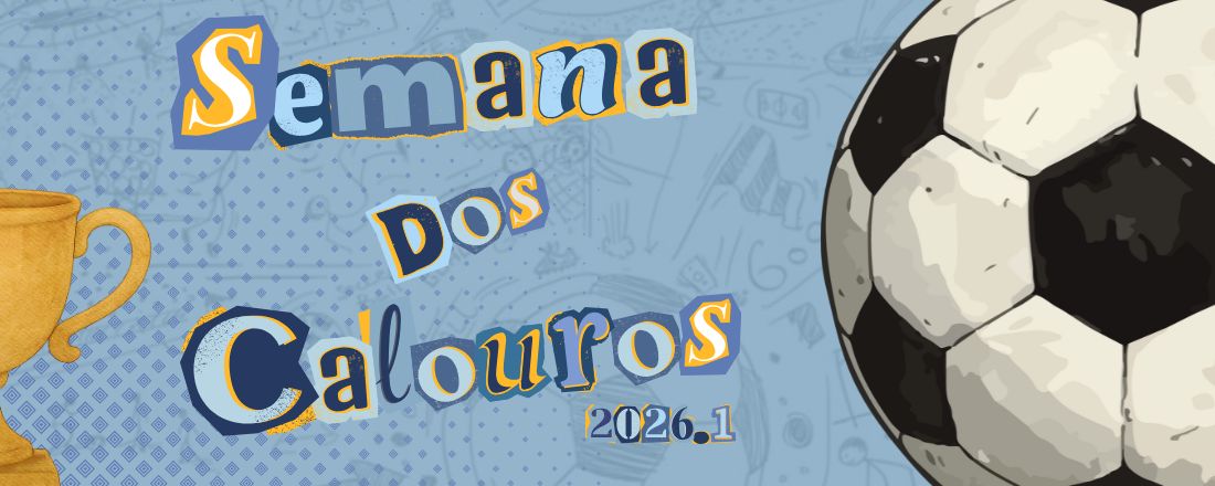 Semana dos Calouros 2026. 1 da Escola de Enfermagem Magalhães Barata