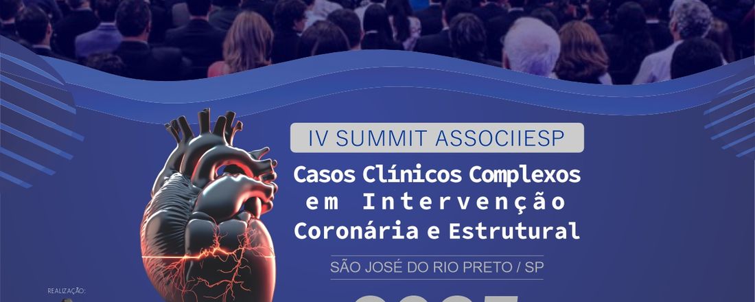 IV SUMMIT ASSOCIIESP EM INTERVENÇÃO CORONÁRIA E ESTRUTURAL