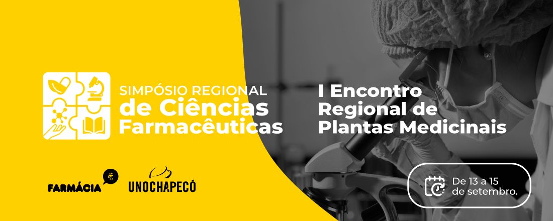 IX Simpósio Regional de Ciências Farmacêuticas e I Simpósio Regional de  Plantas Medicinais