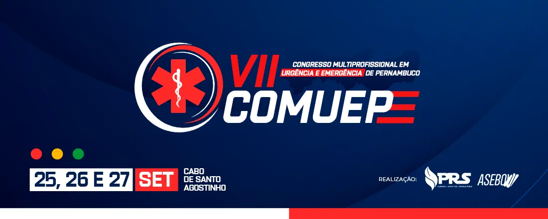 VII CONGRESSO MULTIPROFISSIONAL EM URGÊNCIA E EMERGÊNCIA DE PERNAMBUCO