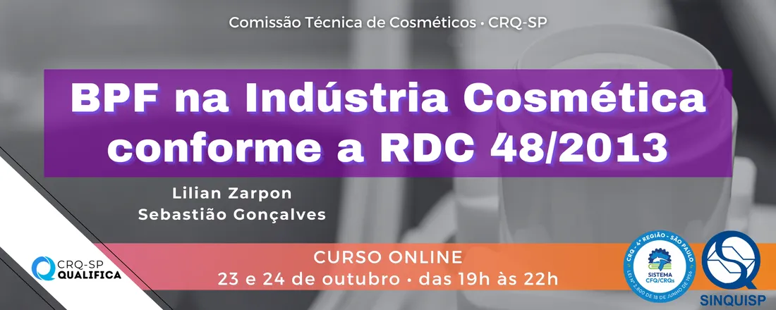 Curso Boas Práticas de Fabricação na Indústria Cosmética conforme a RDC 48/2013