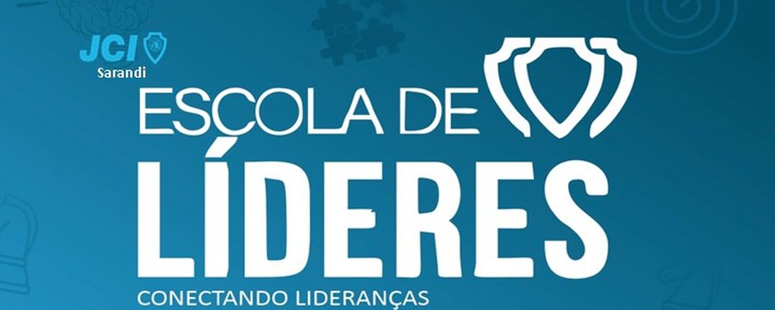 JCI Sarandi - Escola de Líderes 2022.2