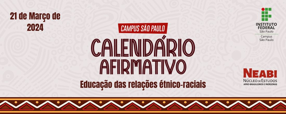 Calendário Afirmativo do Campus São Paulo - IFSP