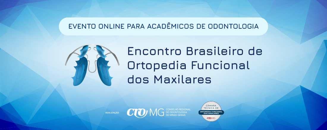 Encontro Brasileiro de Ortopedia Funcional dos Maxilares