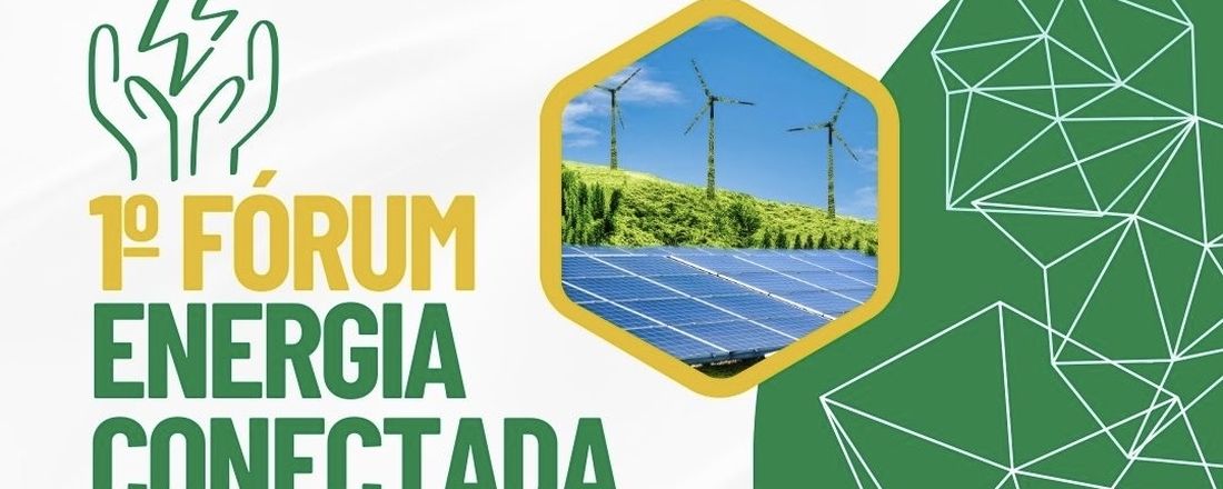 1º Fórum Energia Conectada