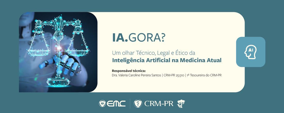 Simpósio IA. GORA? Um olhar técnico, legal e ético da IA na Medicina Atual