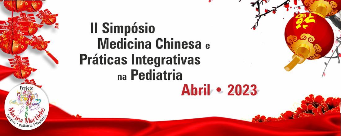 II Simpósio de Medicina Chinesa e Práticas Integrativas em Pediatria