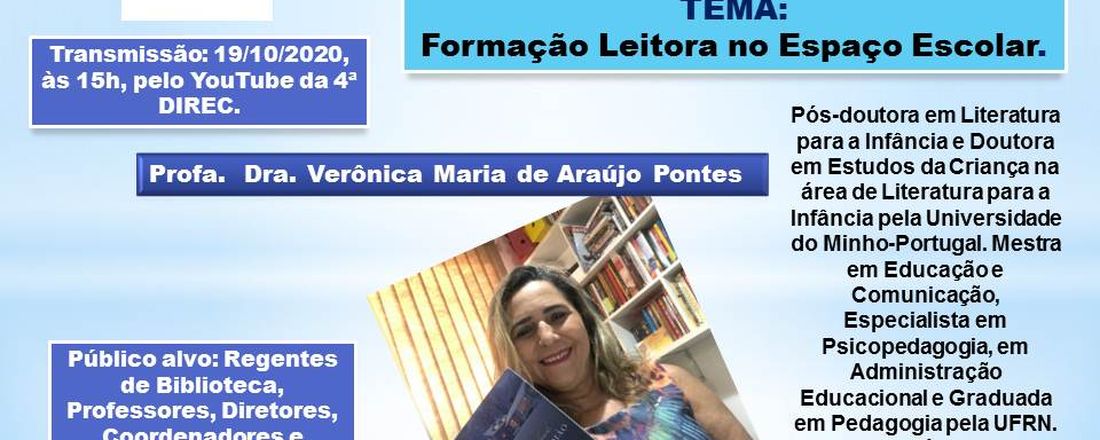 8º Webnário Formativo da 4ª DIREC - Formação Leitora no Espaço Escolar