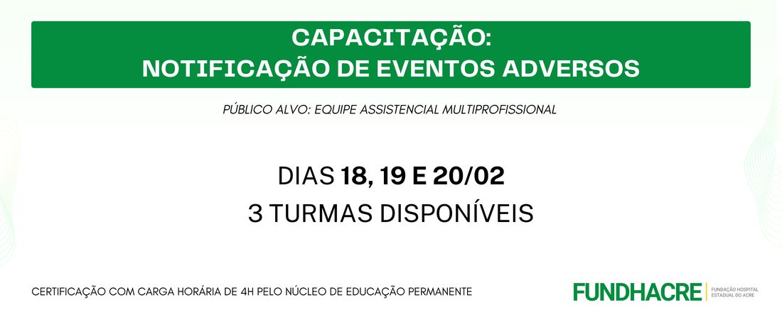 Capacitação: Notificação de Eventos Adversos