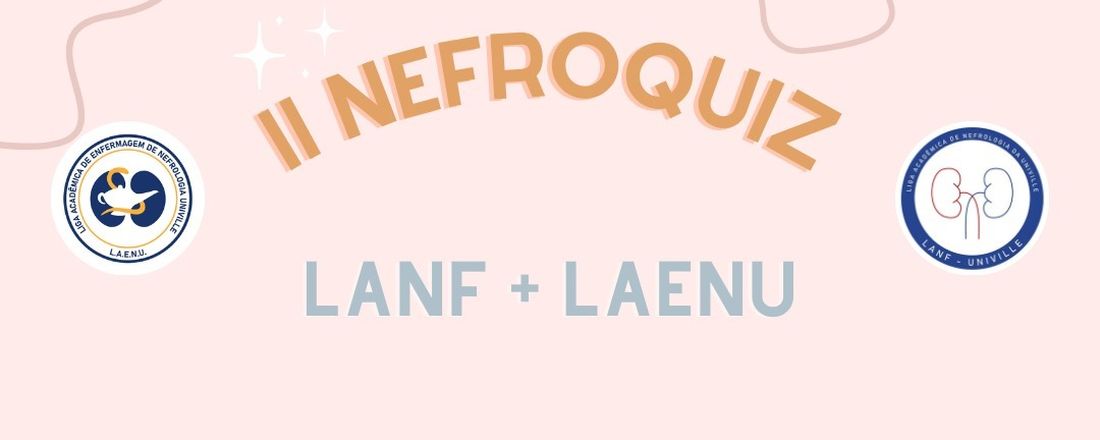 Segundo Nefroquiz da LANF e LAENU