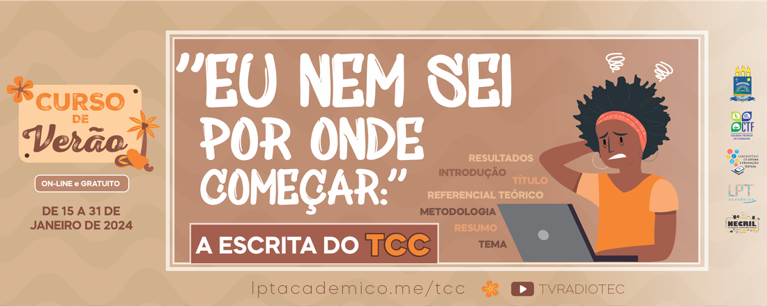 "Eu nem sei por onde começar": a escrita do TCC