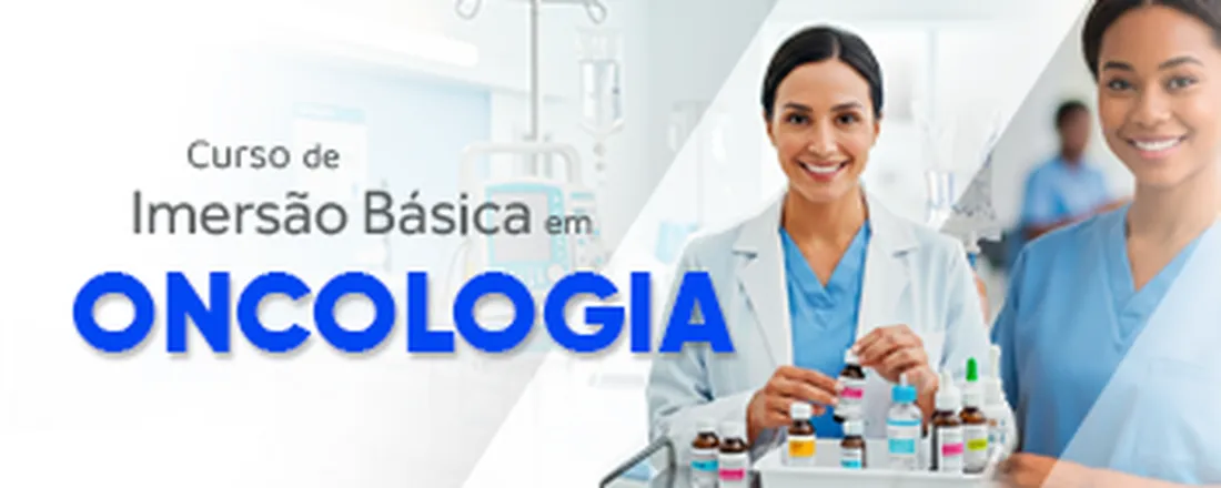 Imersão Básica em Oncologia