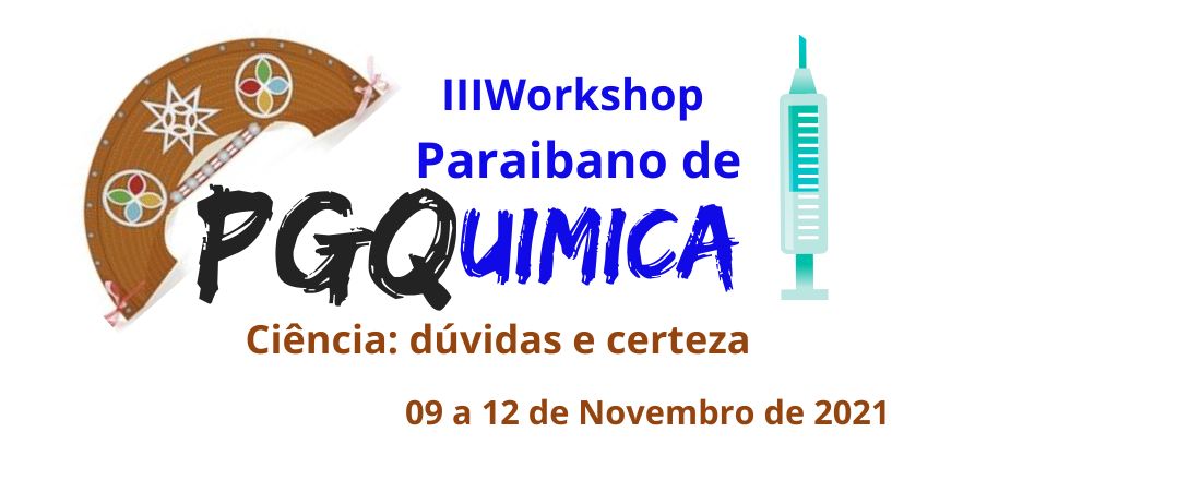 III Workshop Paraibano do Programa de Pós Graduação em Química