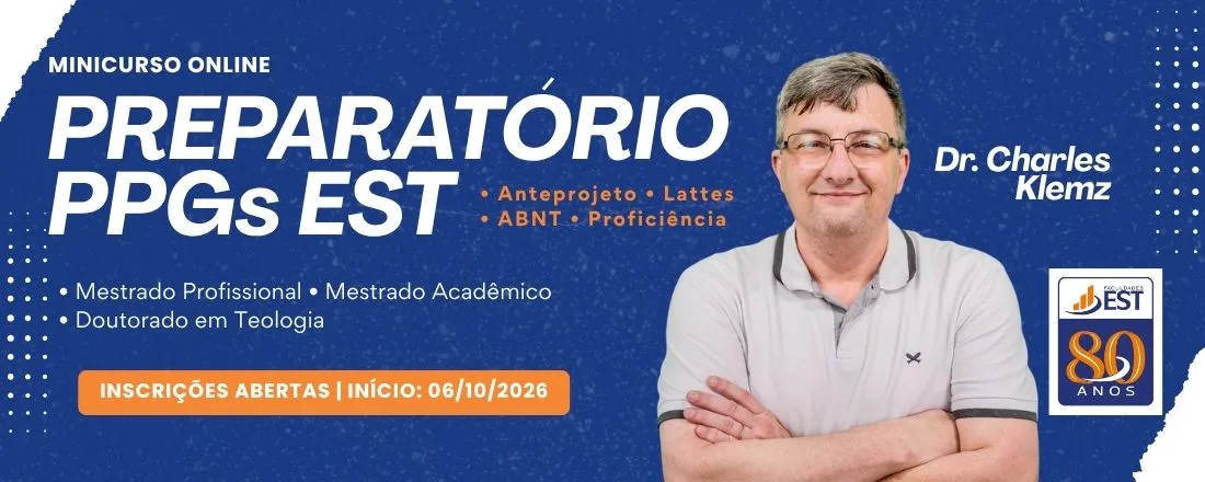 Minicurso: Preparatório PPGs EST: Anteprojeto, Lattes, ABNT e Proficiência