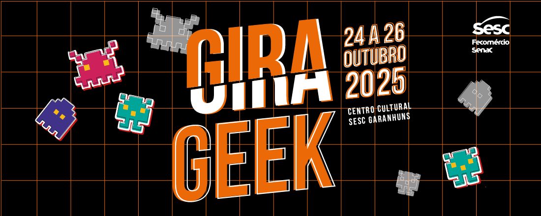 Gira Geek 2025