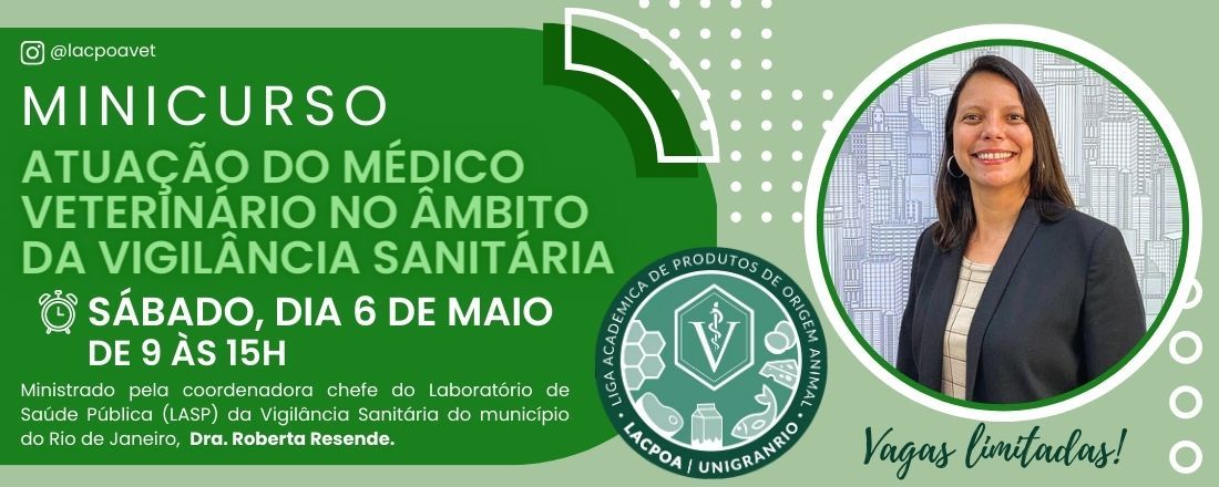 MINICURSO PRESENCIAL: ATUAÇÃO DO MÉDICO VETERINÁRIO NO ÂMBITO DA VIGILÂNCIA SANITÁRIA