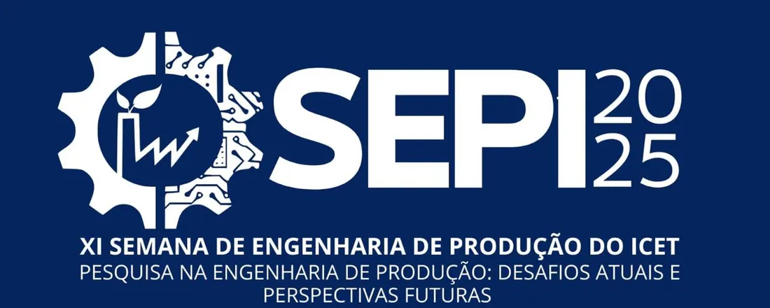 XI Semana de Engenharia de Produção_ICET/UFAM
