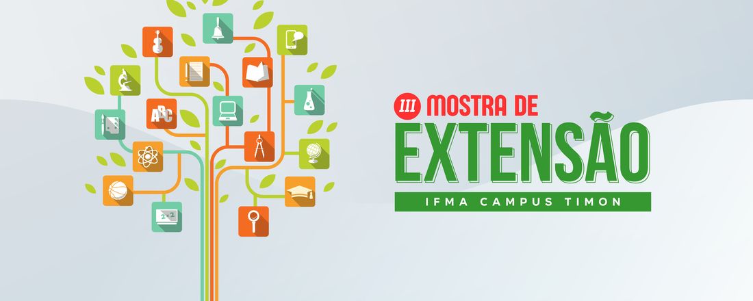 III Mostra de Extensão do IFMA Campus Timon
