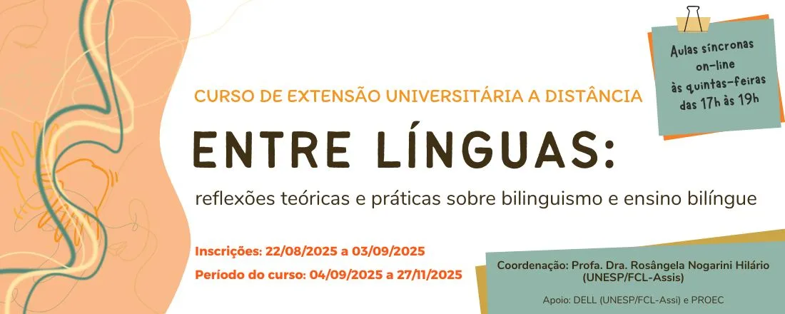 Curso de Extensão Universitária a distância - Entre línguas: reflexões teóricas e práticas sobre bilinguismo e ensino bilíngue