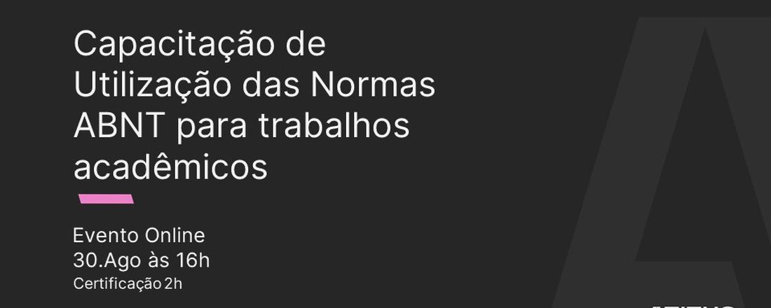 Capacitação e Utilização das Normas ABNT para trabalhos acadêmicos