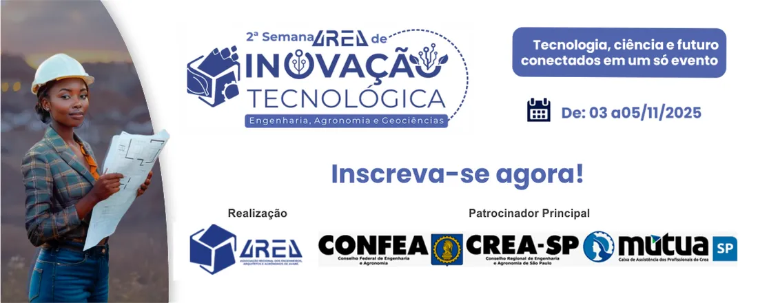 2ª Semana AREA de Inovação Tecnológica em Engenharia, Agronomia e Geociências