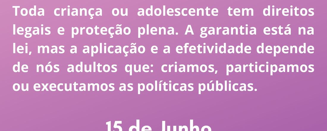 12ª Conferência Regional da Criança e Adolescente em Alvorada do Norte - GO