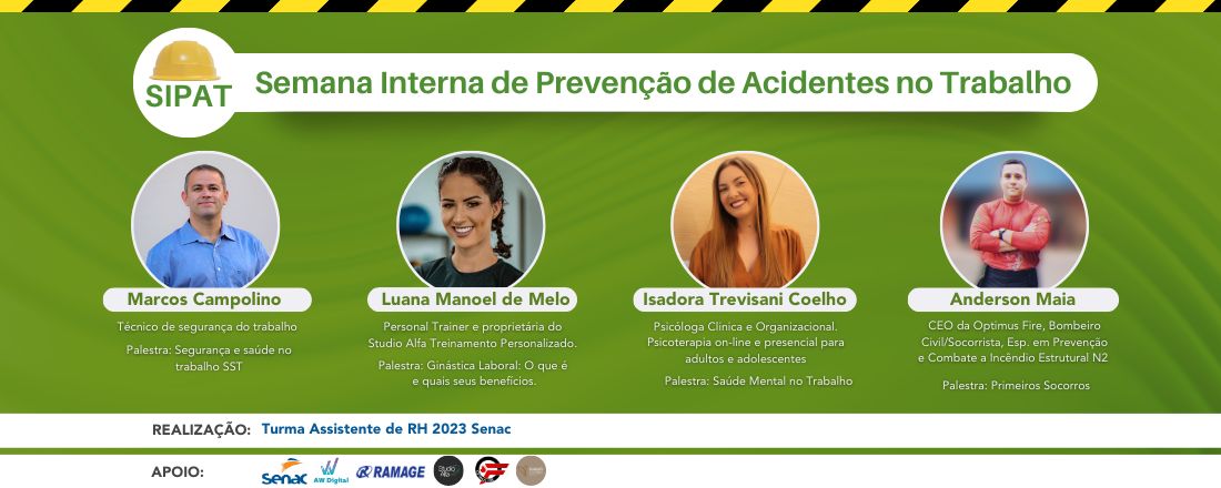 SIPAT - Semana Interna de Prevenção de Acidentes no Trabalho