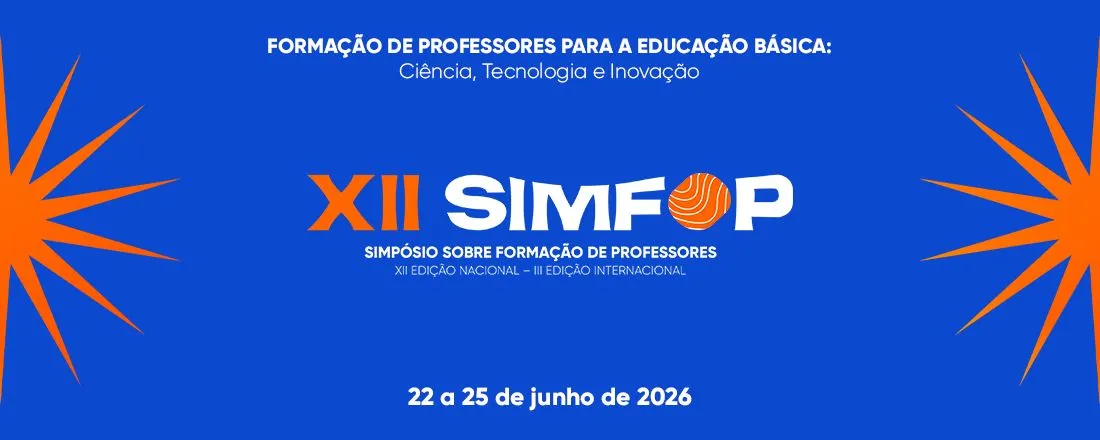 XII Simpósio Nacional e III Simpósio Internacional sobre Formação de Professores – SIMFOP