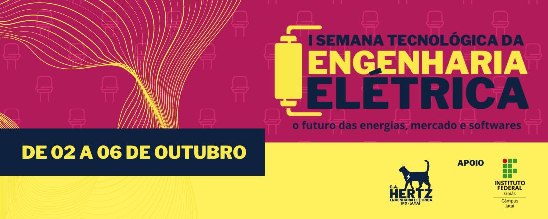 I Semana Tecnológica de Engenharia Elétrica - IFG Jataí