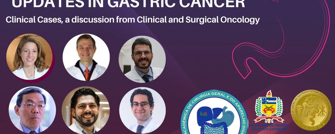 Updates in Gastric Cancer LACAGE UFSC