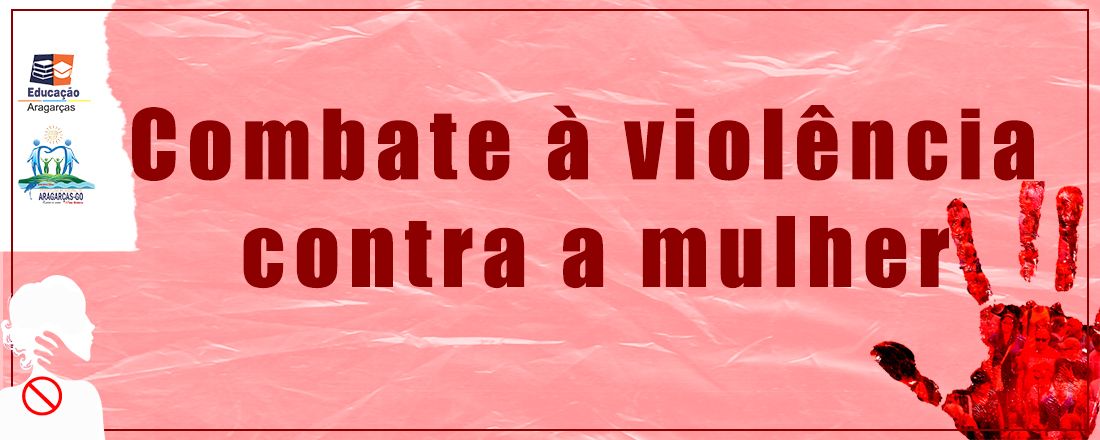 Combate à violência contra a mulher