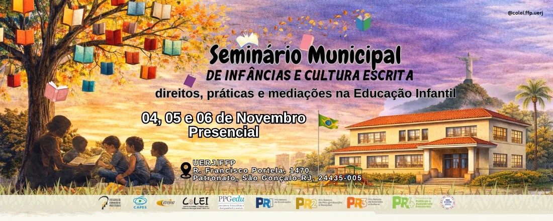 Seminário Municipal Infâncias e Cultura Escrita: direitos, práticas e mediações na Educação Infantil