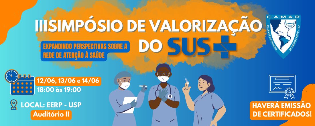 III Simpósio de Valorização do SUS - Expandindo perspectivas sobre a rede de atenção à saúde