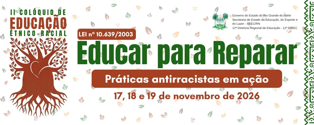 II COLÓQUIO DE EDUCAÇÃO ÉTNICO-RACIAL