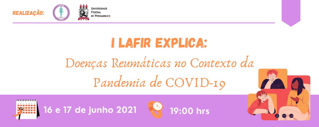 I LAFIR Explica: Doenças Reumáticas no Contexto da Pandemia de Covid-19