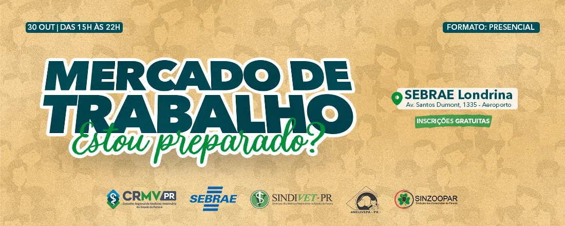 Mercado de Trabalho: Estou Preparado? – 2ª Edição (Londrina)