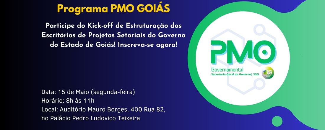 Lançamento: Programa PMO Goiás