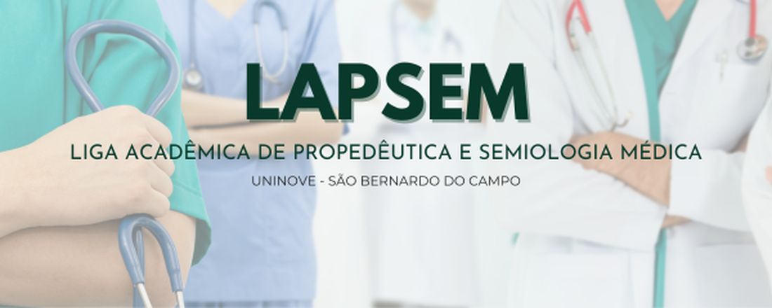 I Curso Introdutório da Liga Acadêmica de Propedêutica e Semiologia Médica de São Bernardo do Campo