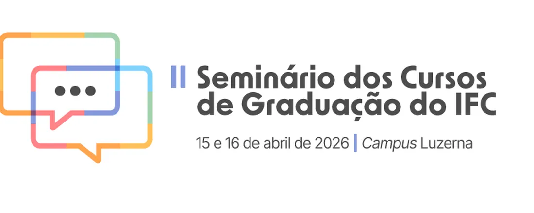 II Seminário dos Cursos de Graduação do IFC