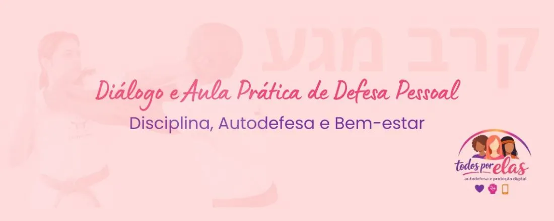 Diálogo e Aula Prática de Defesa Pessoal: Disciplina, Autodefesa e Bem-Estar