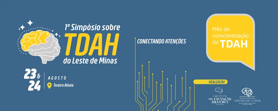 1º Simpósio sobre TDAH do Leste de Minas