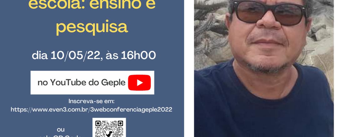 Webconferência GEPLE - A escrita na/da escola: ensino e pesquisa