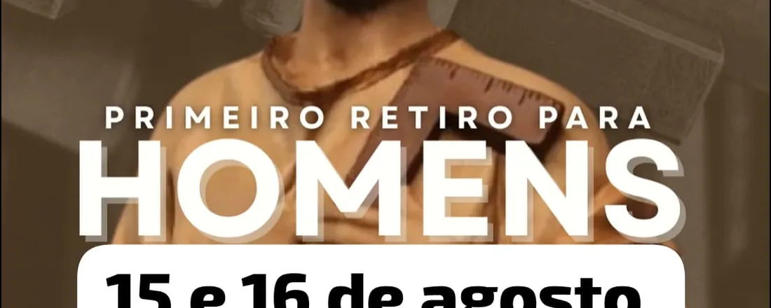 RETIRO PARA HOMENS 2026