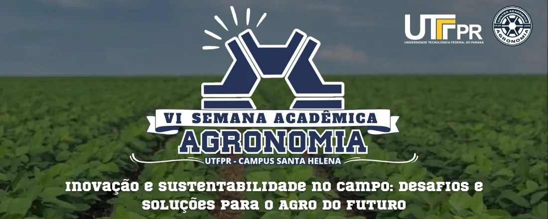 VI SEAGRO - Semana Acadêmica da Agronomia