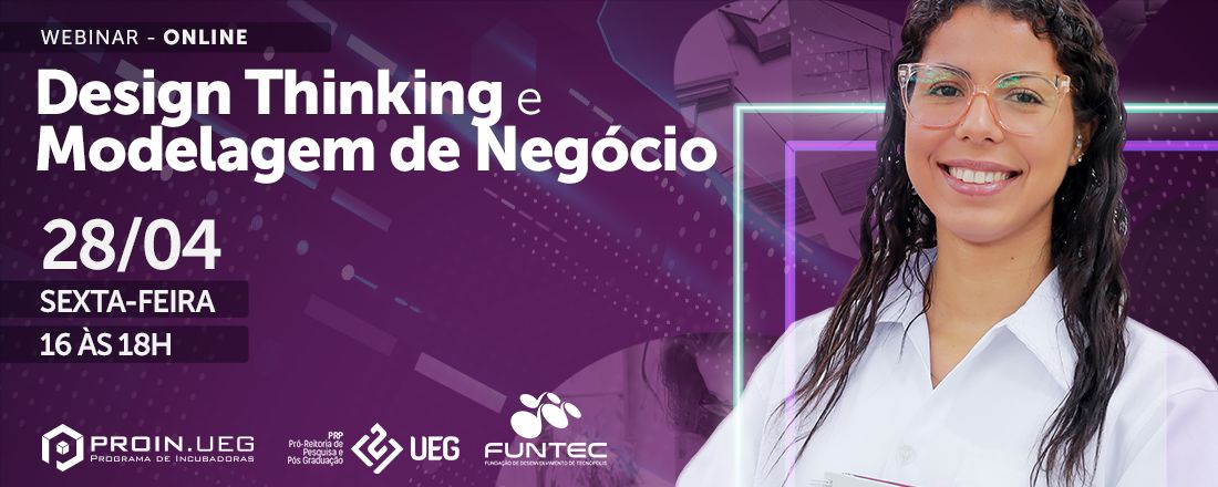 Webinar Design Thinking e Modelagem de Negócio