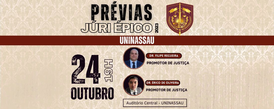 [Prévia - Júri Épico 2023] - UNINASSAU