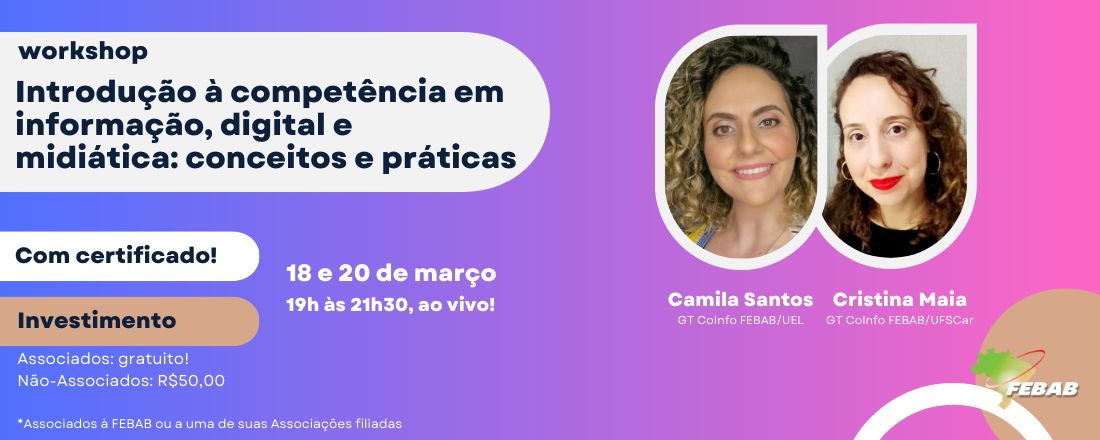 Workshop "Introdução à competência em informação, digital e midiática: conceitos e práticas"