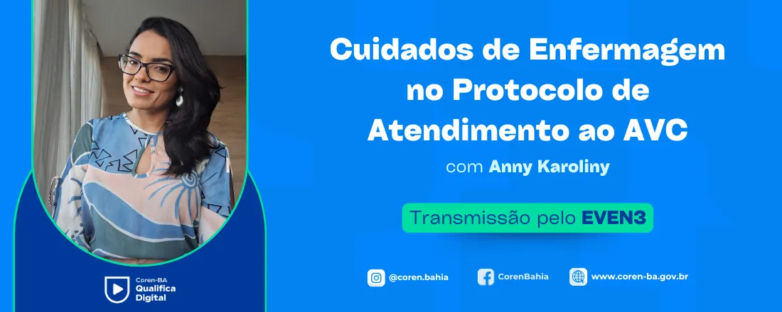 Coren-BA Qualifica Digital | Cuidados de Enfermagem no Protocolo de Atendimento ao AVC